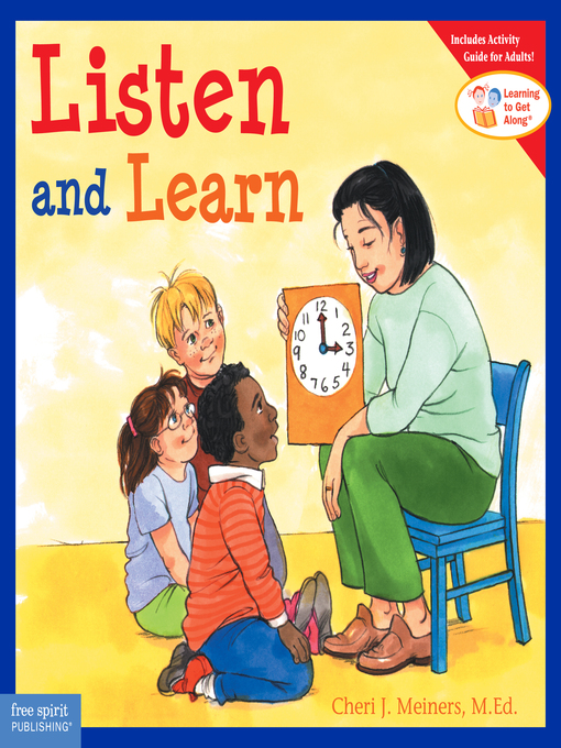 Title details for Listen and Learn by Cheri J. Meiners - Available